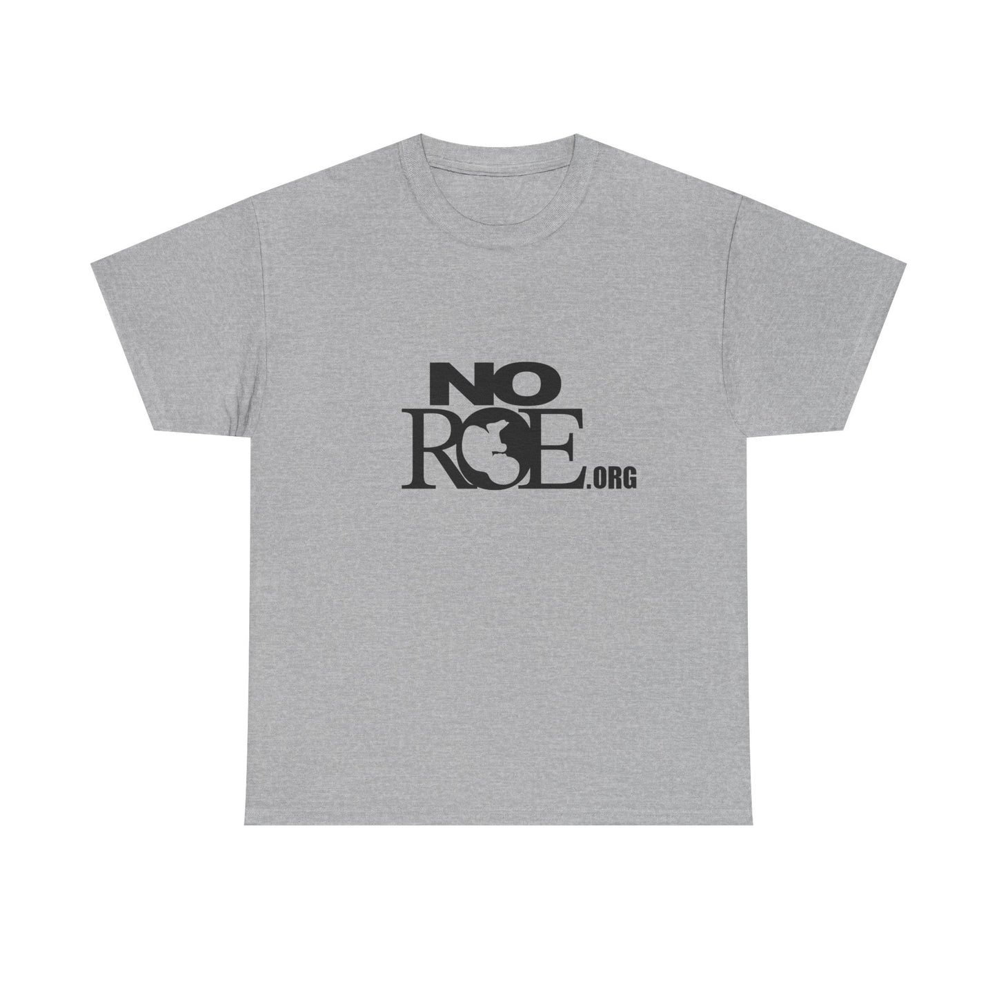 Unisex Heavy Cotton Tee - NO ROE.org