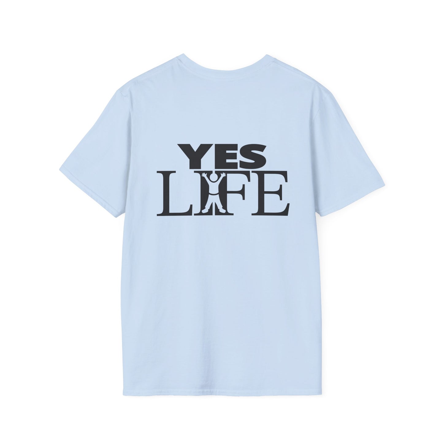 Unisex Softstyle T-Shirt - NO ROE, YES LIFE (Front & Back)