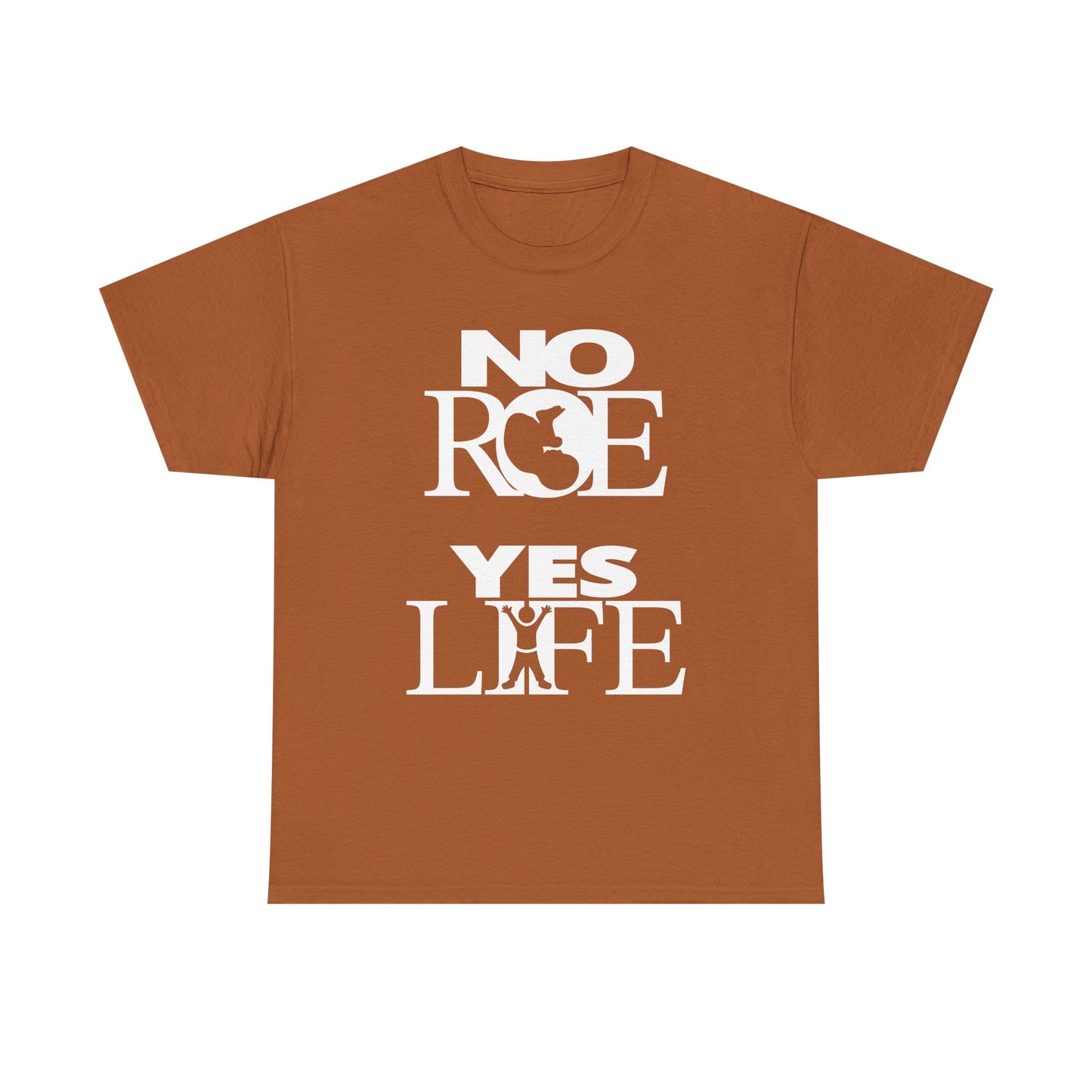 Unisex Heavy Cotton Tee - NO ROE, YES LIFE (Stacked Logos)