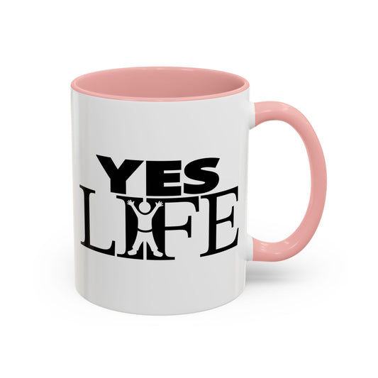Coffee Mug (11, 15oz) - NO ROE, YES LIFE
